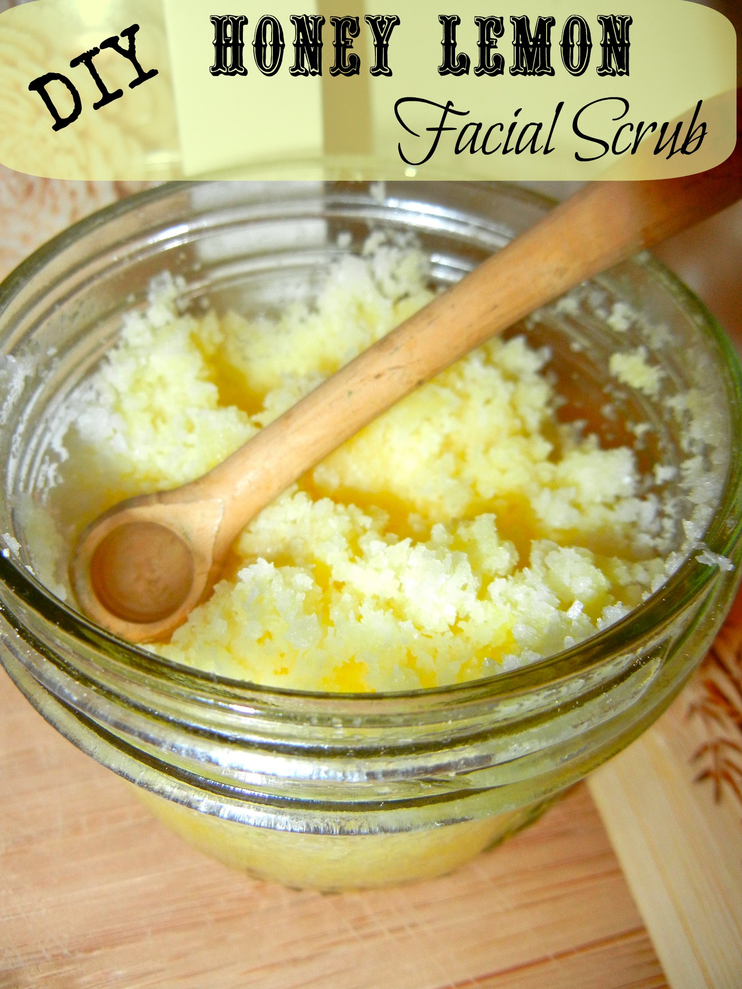 DIY Honey Lemon Facial Scrub Must Have Mom