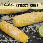 Mexican Street Corn Recipe