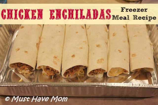 Chicken Enchiladas Freezer Meal Recipe