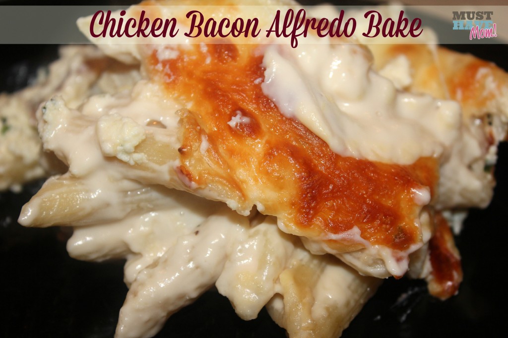 Chicken Bacon Alfredo Bake Recipe - Must Have Mom