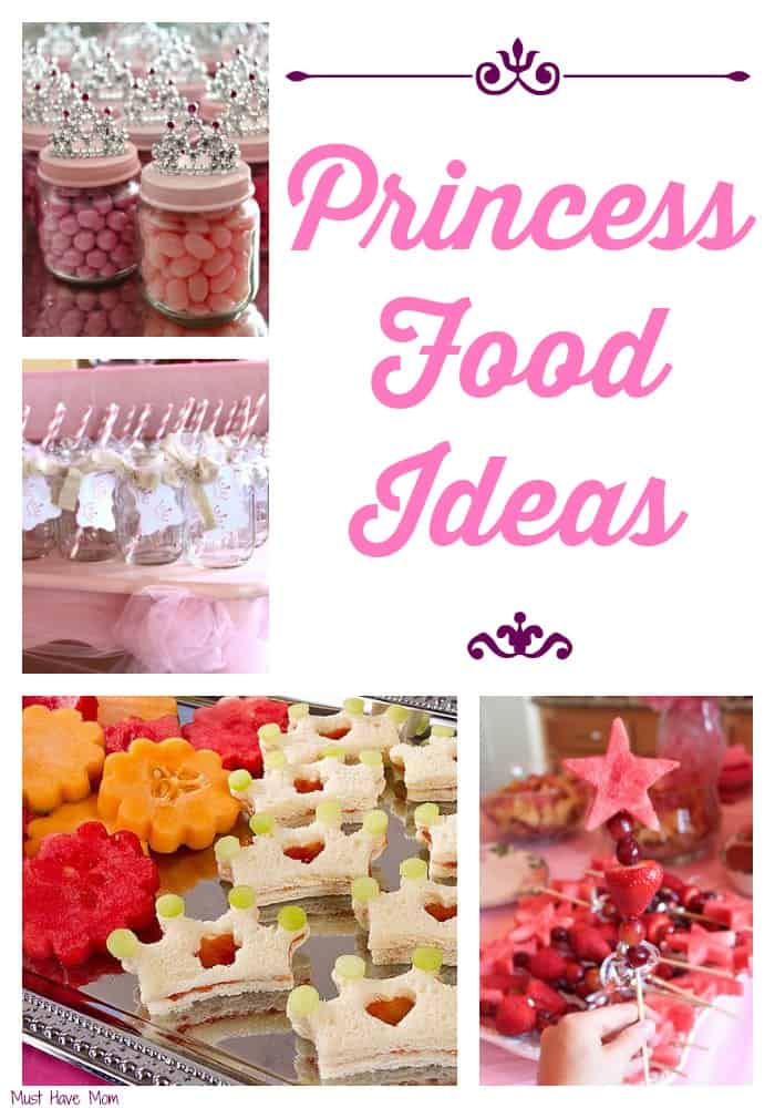 Have A Feast Fit For A Princess! Princess Food Ideas