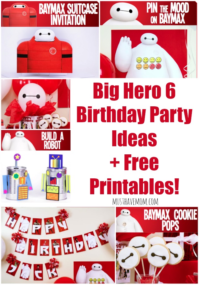 Big Hero 6 Birthday Party Ideas + Free Printables!