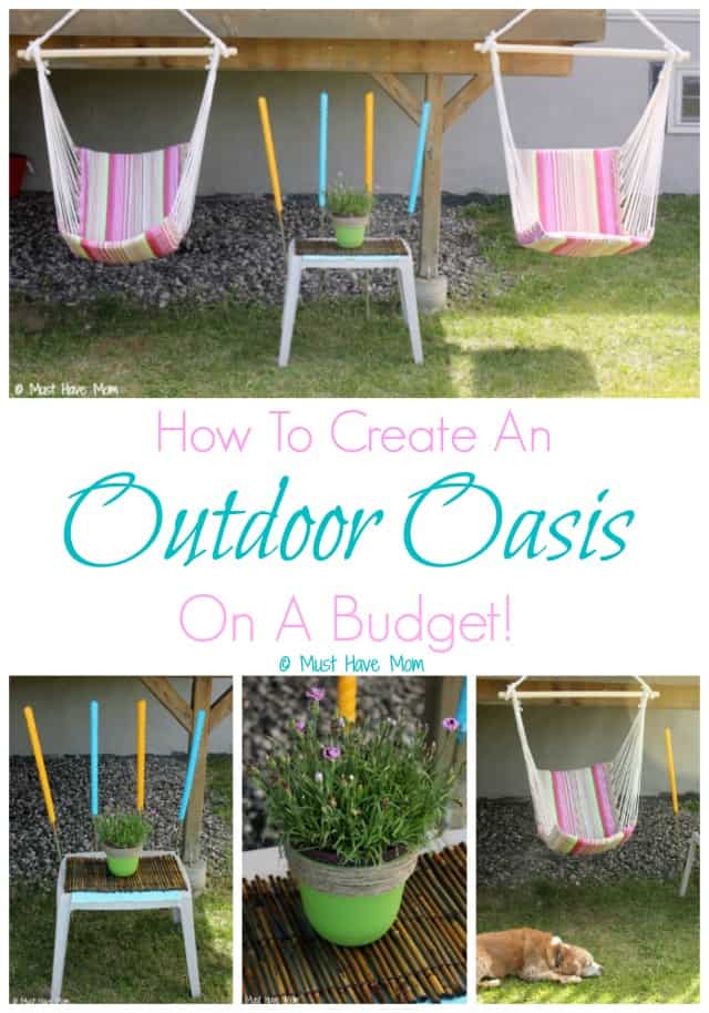 How To Create An Outdoor Oasis On A Budget!