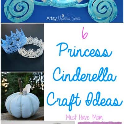 6 Fun Princess Cinderella Craft Ideas!
