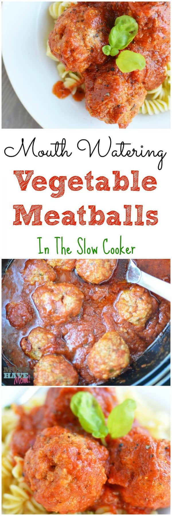 Veggie Meatballs Slow Cooker Recipe {Hide Their Veggies!} Must Have Mom