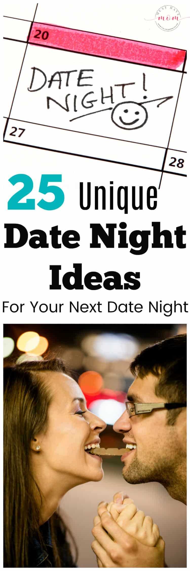 25 Out Of The Box Date Night Ideas You've NEVER Tried! - Must Have Mom