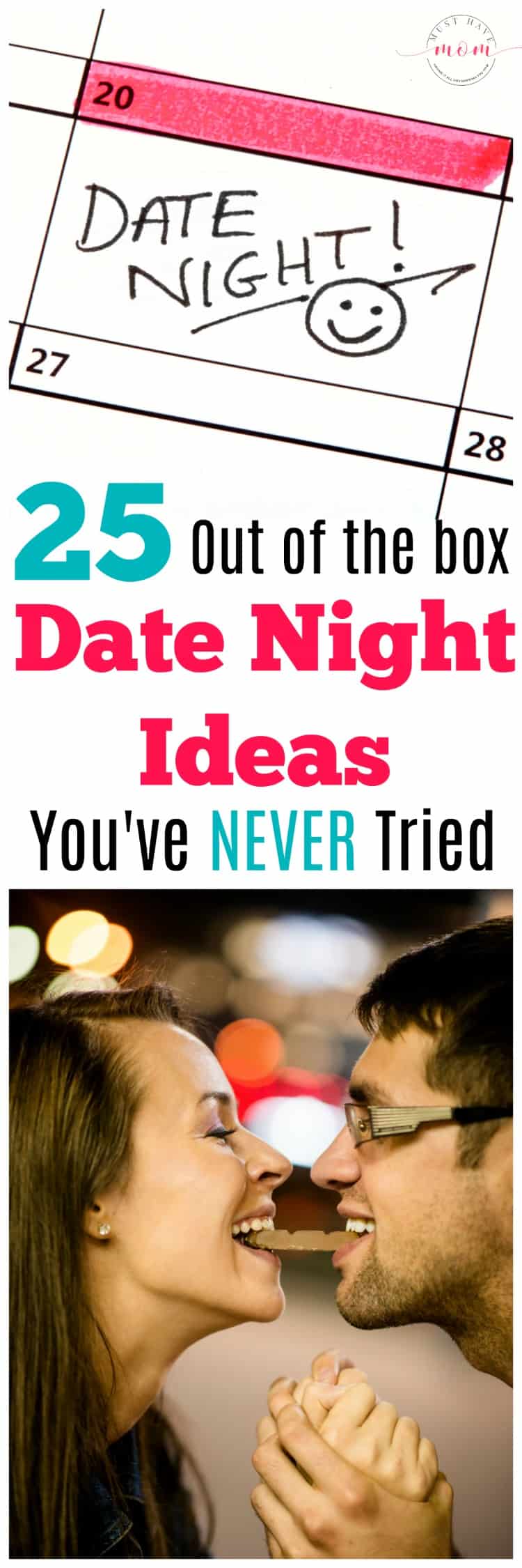 25 unique date night ideas you've NEVER tried! including date night ideas cheap and date night ideas for married couples or dating couples! 