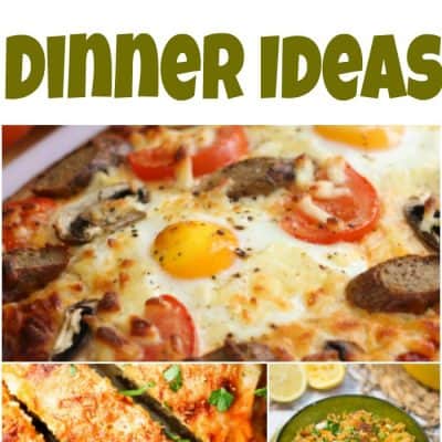 Kid Friendly Dinner Ideas – Week 30