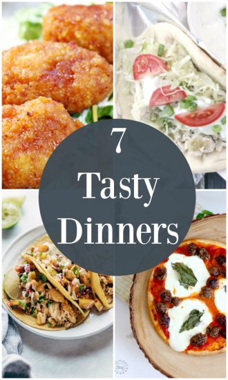 7 Tasty Dinners! Weekly Meal Plan - Week 10 - Must Have Mom