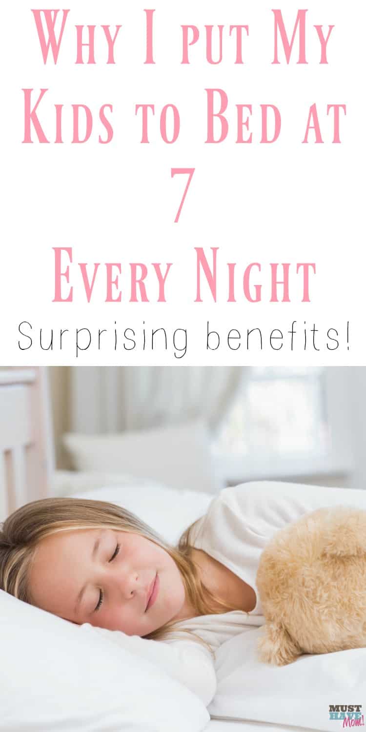 Why I put my kids to bed at 7 every night. Surprising benefits of putting your kids to bed early! Make bedtime easier on the whole family.