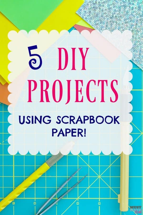 5 uses for Scrapbooking Paper - Must Have Mom