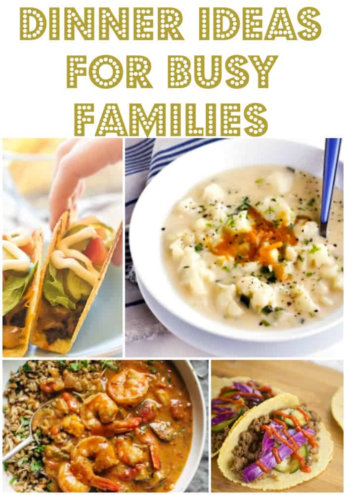 Dinner Ideas for Busy Families to make your life just a little bit easier. You’ll find a wide variety of dinner ideas sure to please everyone! 