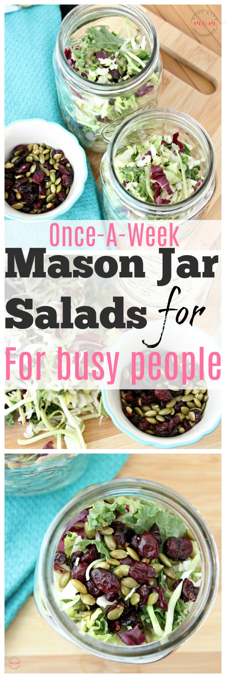 Once a week mason jar salads for busy people who like to eat healthy! Make on Sunday, lasts all week. Easy superfood kale salads.