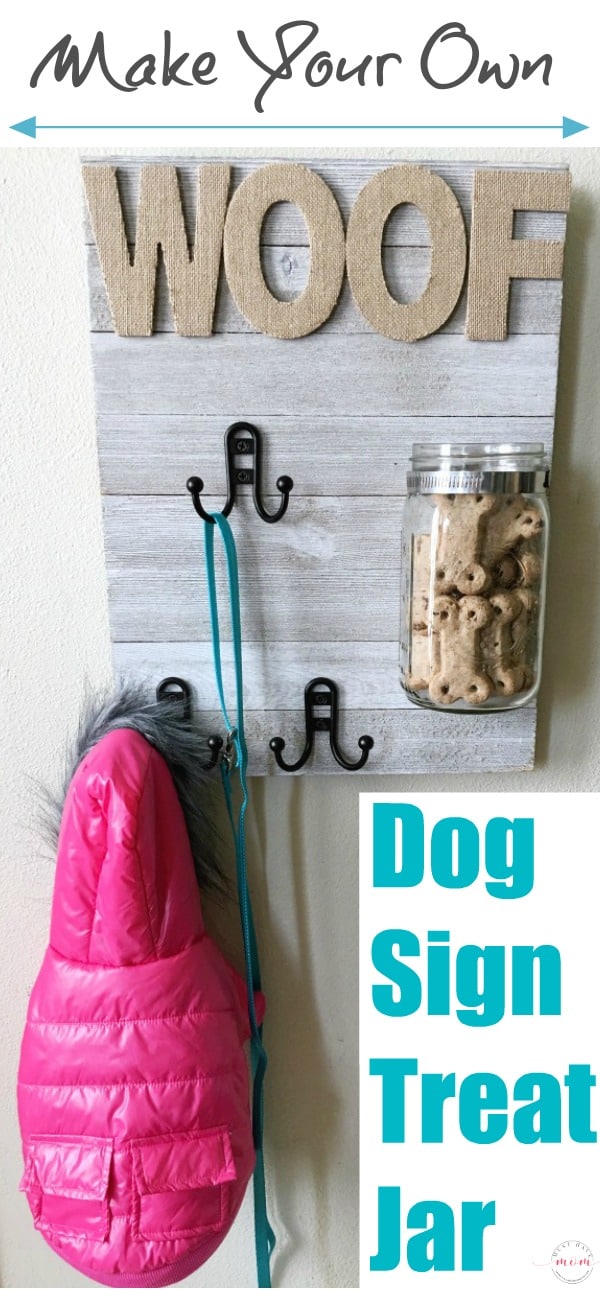 DIY Dog sign with treat jar and dog leash holder! Make this fun dog treat jar pet sign that is functional and adorable!