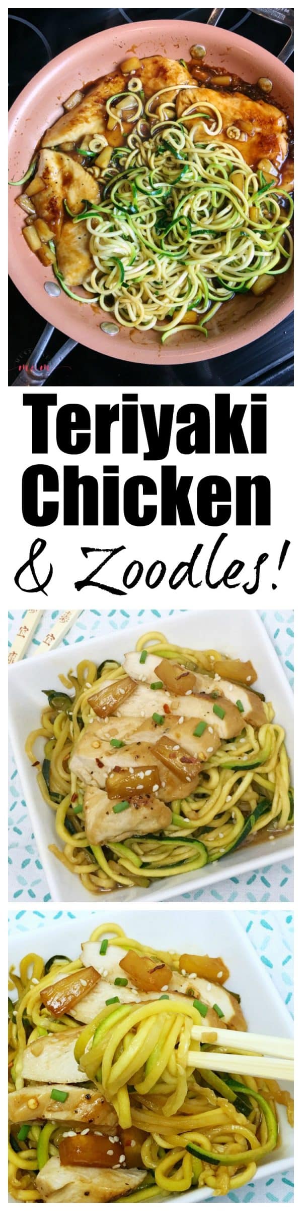 Easy Teriyaki Chicken with Zoodles Dinner Recipe! - Must Have Mom