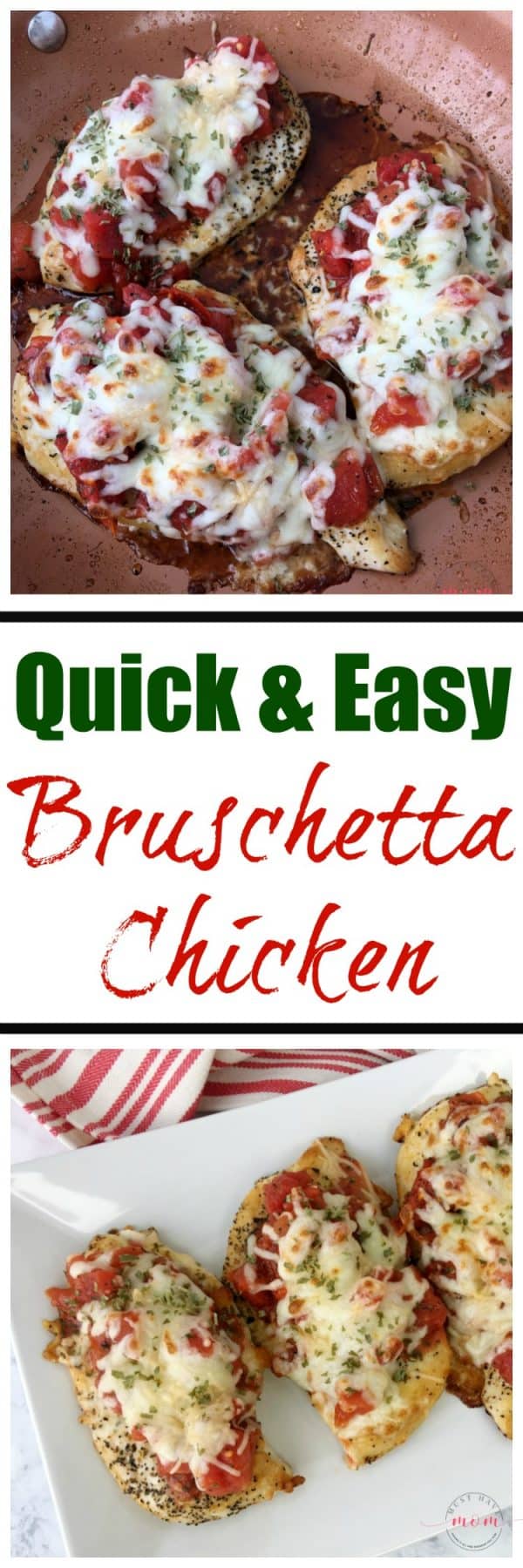 Quick & Easy Bruschetta Chicken Dinner Recipe! - Must Have Mom