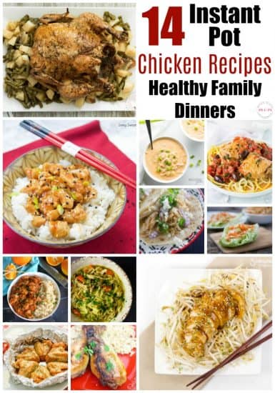 14 Instant Pot Chicken Recipes For Healthy Family Dinners FAST! - Must ...
