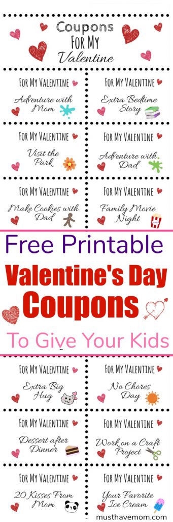 Free Printable Valentine's Day Coupons To Give Your Kids - Must Have Mom