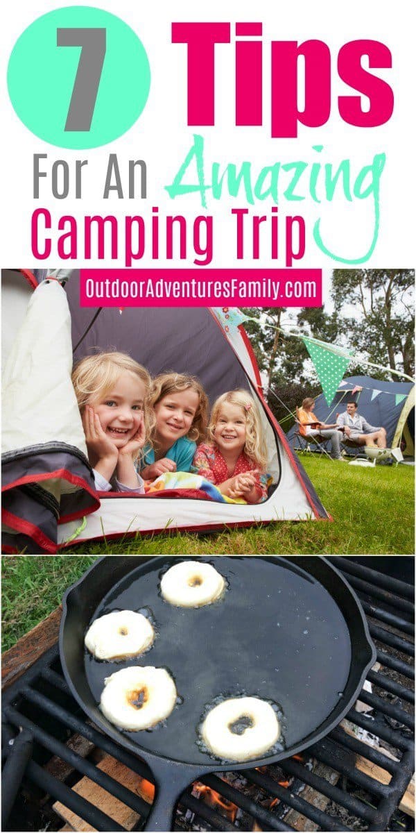 7 camping tips for a successful trip