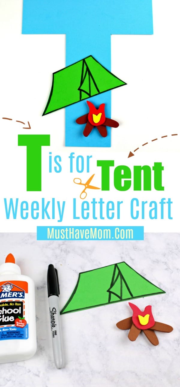 T is for Tent letter craft. Weekly letter craft series fun kids activities and great camping activity! #kidsactivites #kidscrafts #educational #teachers #lettercraft #tent #camping #funforkids #freeprintables #alphabetcraft #alphabet #preschool #kindergarten