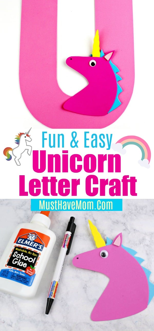 Weekly Letter Craft U is for Unicorn! - Must Have Mom