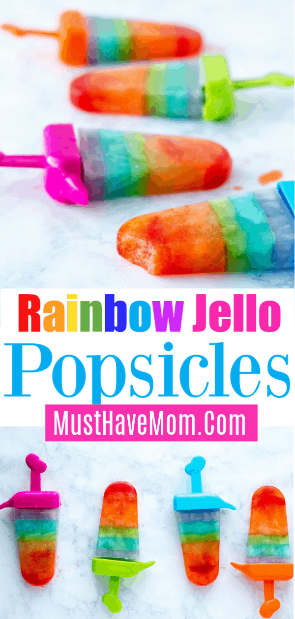 rainbow jello ice pops Must Have Mom