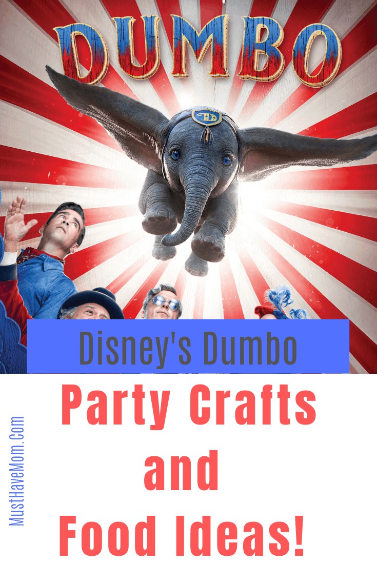 Disney's Dumbo Party Crafts & Food Ideas! - Must Have Mom