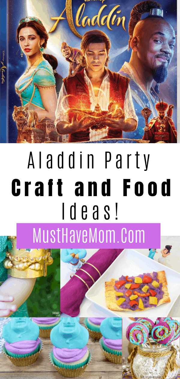 Aladdin live action and signature collection are available on 8/27! It is the perfect time to plan a Aladdin Party with these crafts and food ideas.