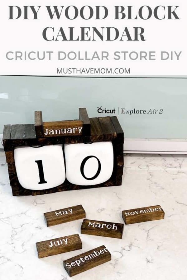 Cricut Explore Air 2 Project DIY Wood Block Calendar Must Have Mom