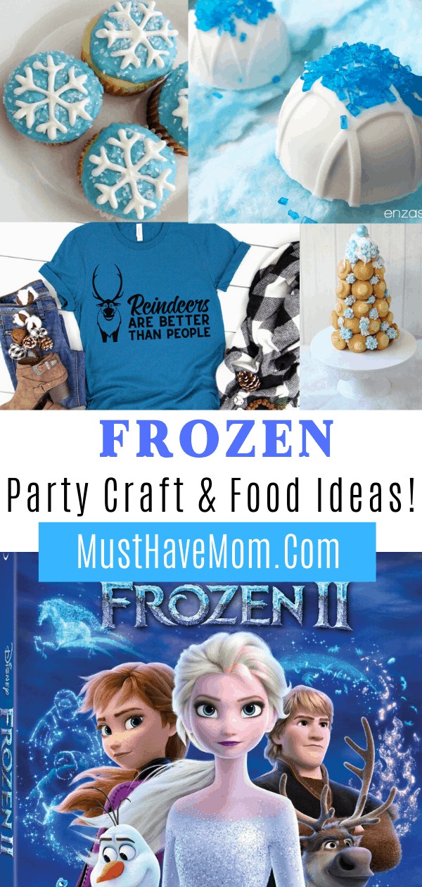 Frozen II is available on 2/25! It is the perfect time to plan a Frozen Party with these easy crafts and delicious food ideas.