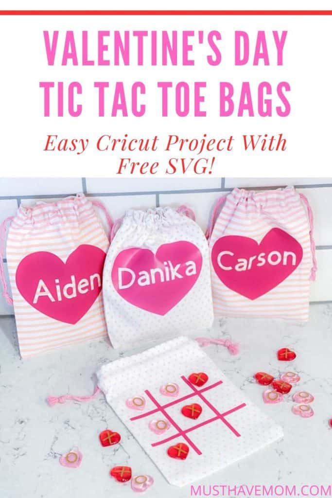 Cricut Valentine S Day Tic Tac Toe Bags Must Have Mom