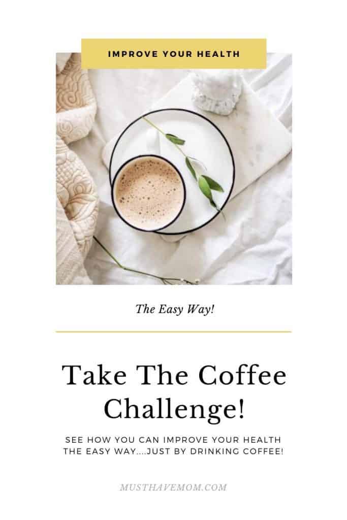 30 Day Ganoderma Coffee Challenge - Must Have Mom