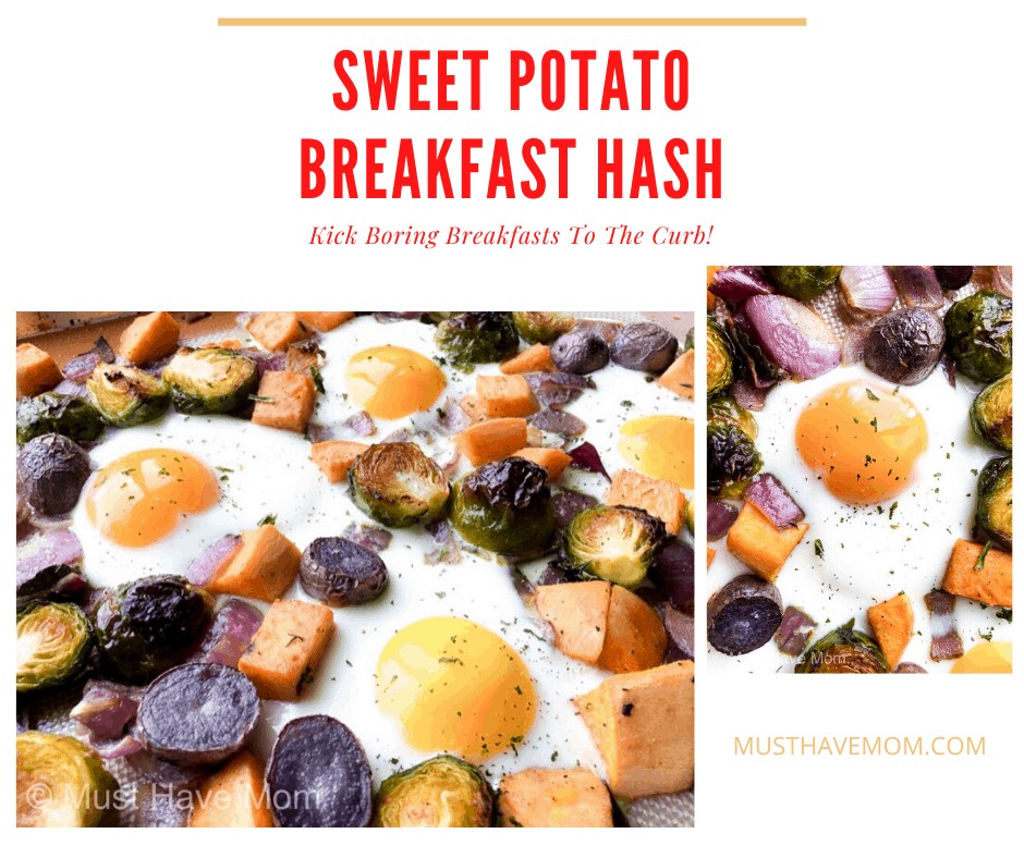 Sweet Potato Breakfast Hash - Must Have Mom