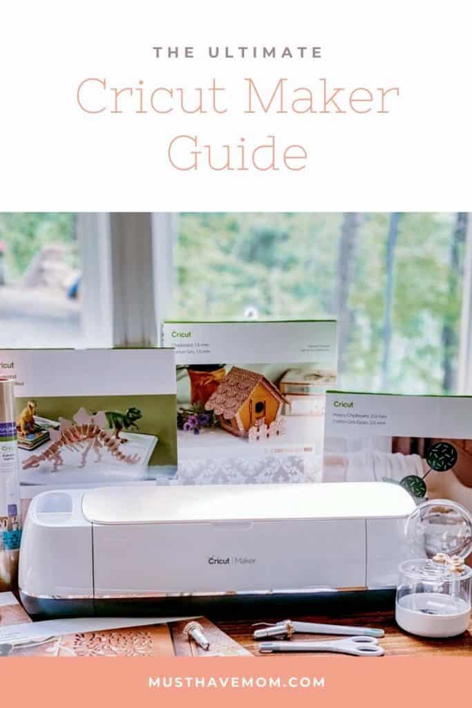 Ultimate Cricut Maker Guide