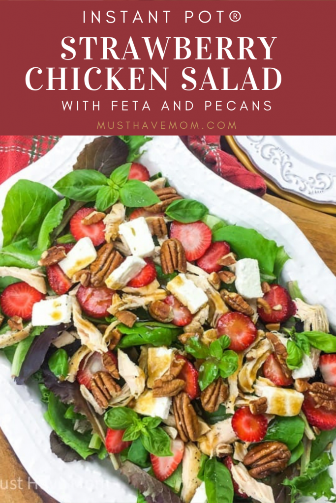 Strawberry Chicken Salad  with Feta, & Pecans. This Strawberry Chicken Salad is loaded with feta, pecans and a balsamic dressing. Make the chicken in the Instant Pot for a fast, delicious meal.