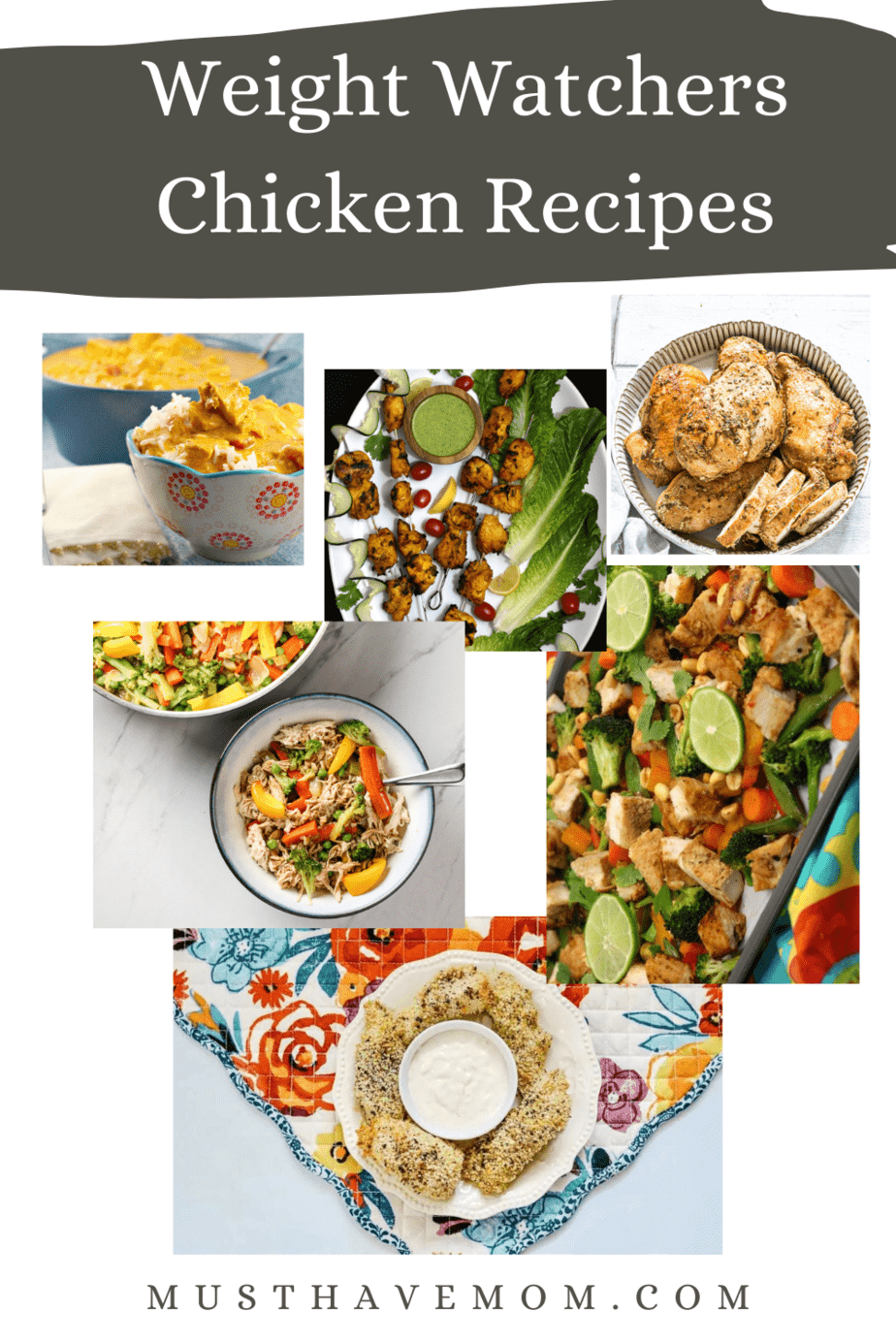 Looking to lose weight or just eat healthy? These Weight Watchers Chicken Recipes are so delicious you will forget you are dieting. #MustHaveMom #WeightWatchers #chicken #dinner
