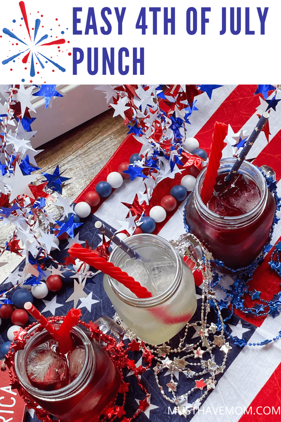 Easy 4th of July Punch. This easy 4th of July punch recipe is perfect for a 4th of July celebration. Using real fruit and fruit juice you have the perfect punch recipe. #musthavemom #recipe #punch #4thofJuly #fruitpunch #recipe