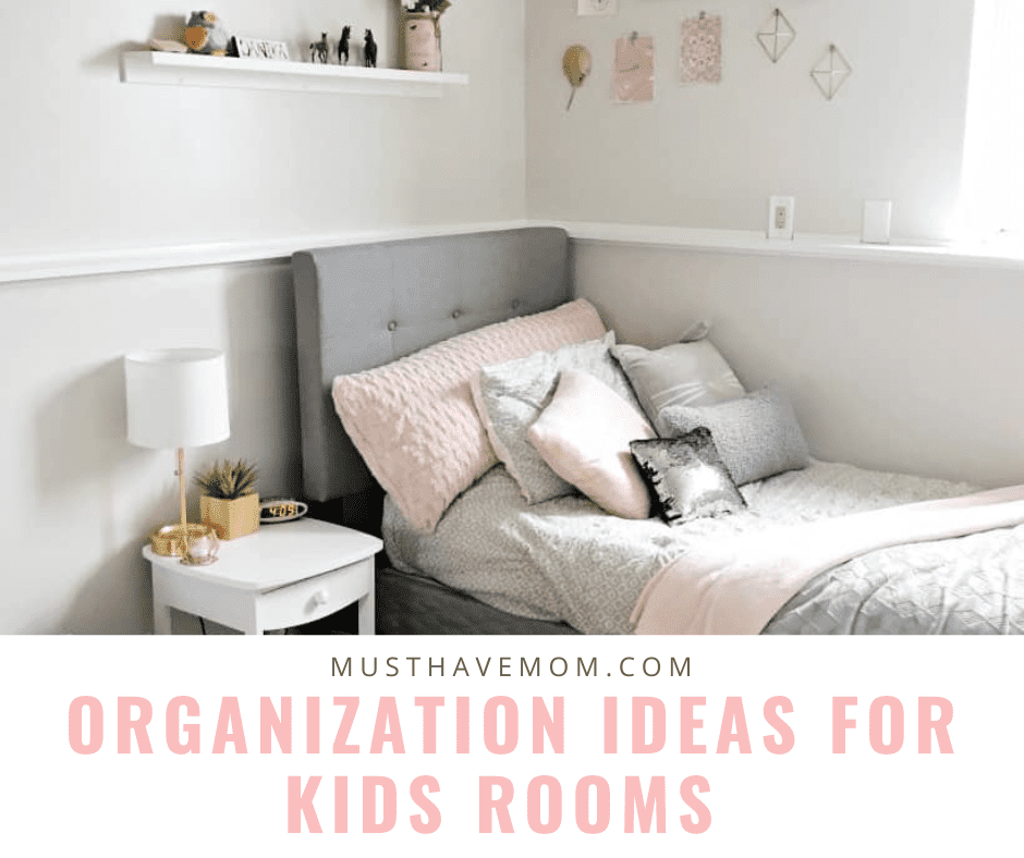 Organization Ideas for Kids Rooms