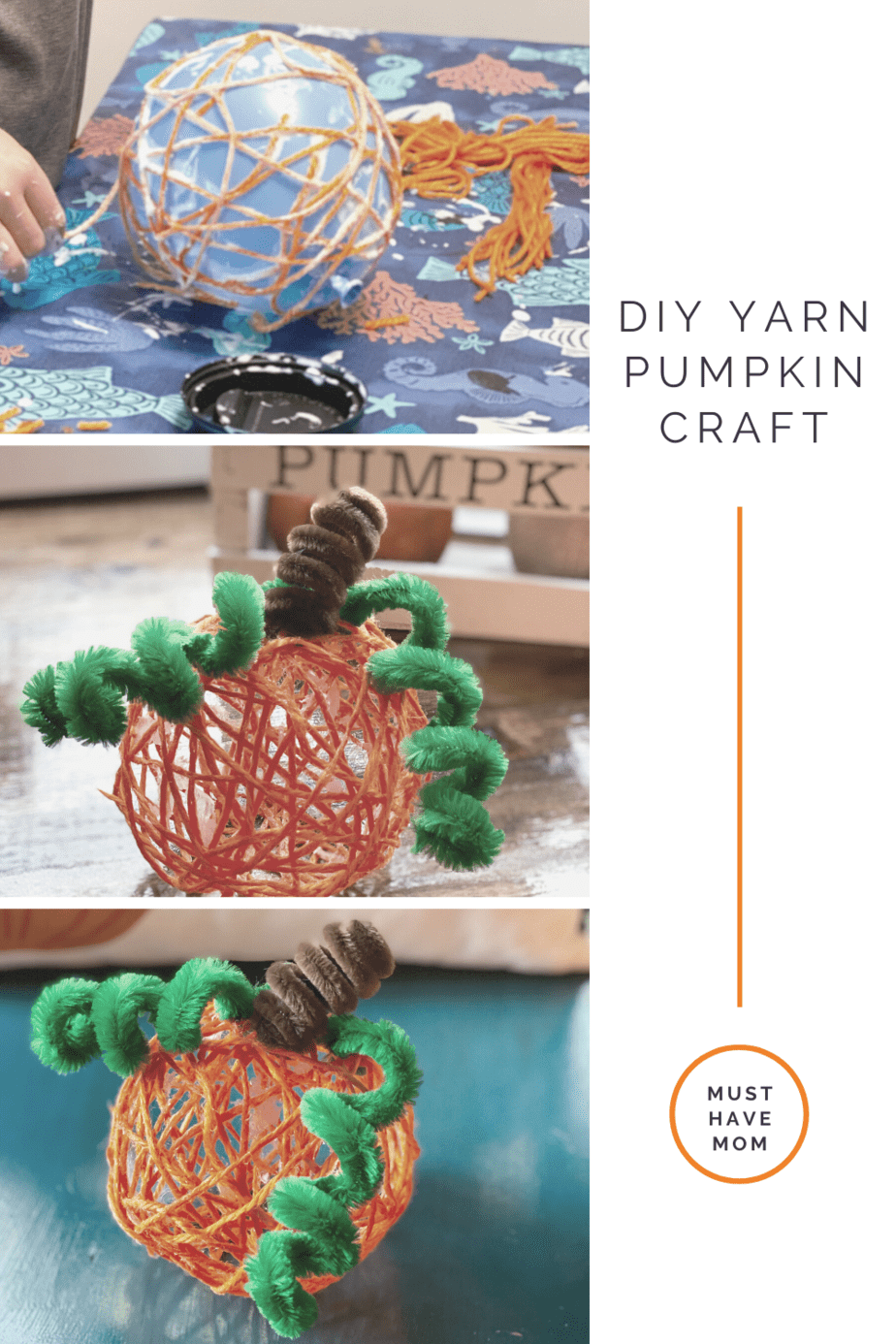This DIY Yarn Pumpkin Craft makes an adorable craft that everyone is sure to want to help with. Decorate your home with these yarn pumpkins. #MustHaveMom #yarn #craft #pumpkin #DIY #falldecor 