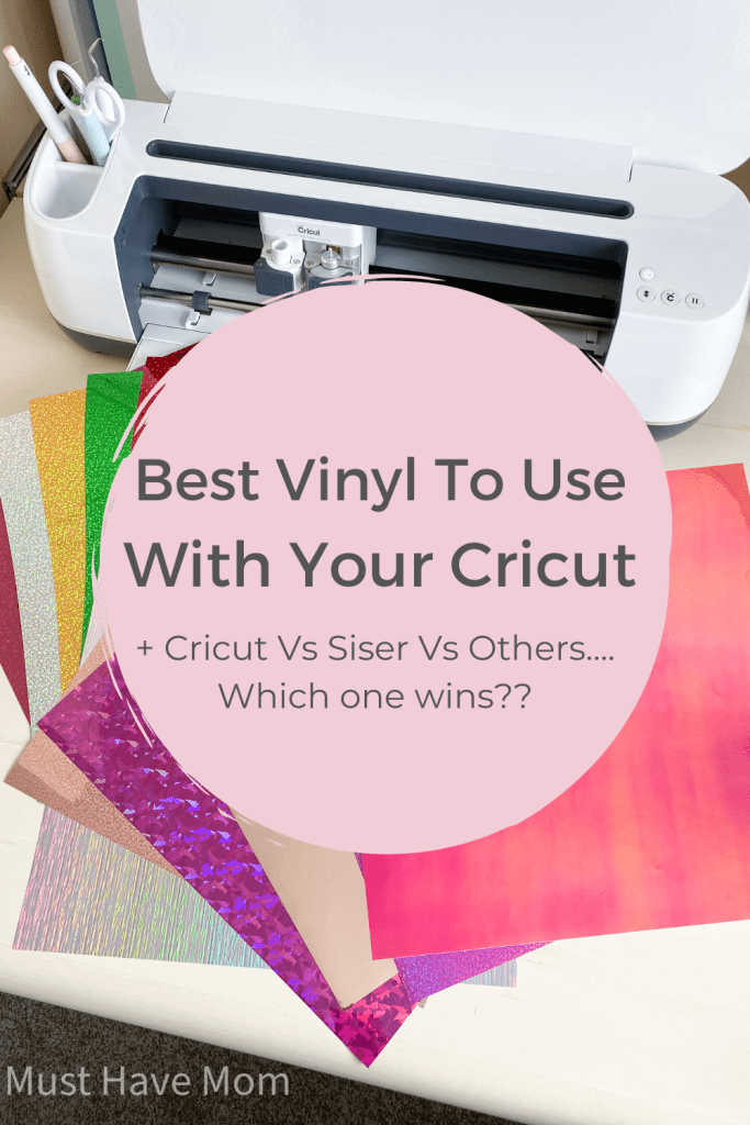 Best Vinyl To Use With Cricut Machines - Must Have Mom