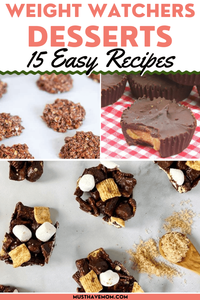 15 Sweet Weight Watchers Dessert Recipes You Need To Make - Must Have Mom